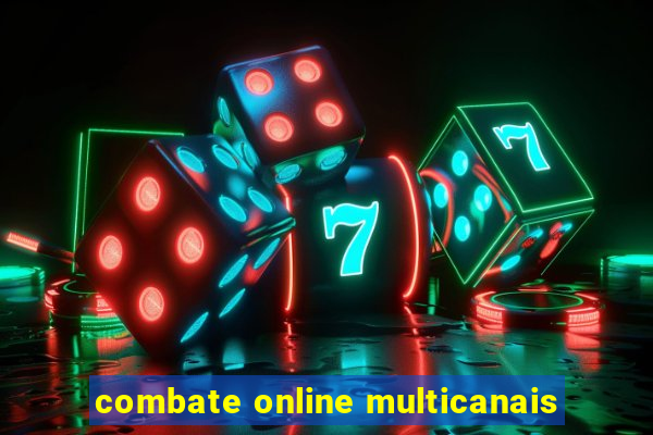 combate online multicanais